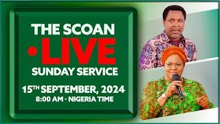 THE SCOAN SUNDAY SERVICE BROADCAST | 15th SEPTEMBER, 2024