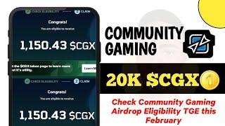 How to Check Community Gaming Airdrop Eligibility Allocation TGE this February