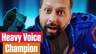 Heavy Voice Champion in Valorant 