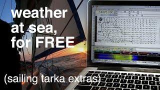 How we get weather at sea for FREE - Sailing Tarka Extras