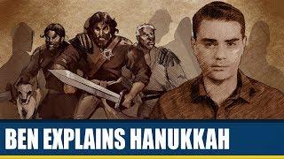 Ben Shapiro Explains Hanukkah