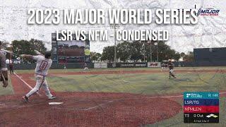 LSR vs NFM - 2023 Major World Series