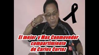 Carlos Cortes  Había Mucho Engaño En Mi Vida