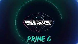 PRIME 6 - Big Brother VIP Kosova 3 - 04.11.2024