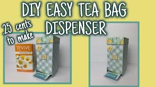 DIY EASY TEA BAG DISPENSER | .25 cent to make | AWESOME GIFT IDEA