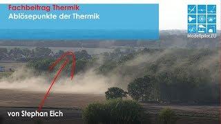 Ablösepunkte der Thermik - Fachreferat Thermikfliegen