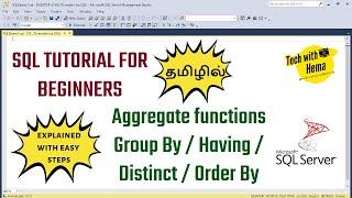 Group By/Having/Aggregate functions/Order By/Distinct | SQL in tamil | Tech with Hema Tamil