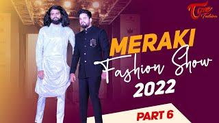 MERAKI Fashion Show 2022 | Epi #6 | International Fashion Schools | Tone Fashion