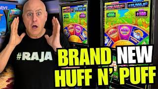 EXPERIENCE THE LARGEST JACKPOT EVER WON ON HUFF N EXTRA PUFF!