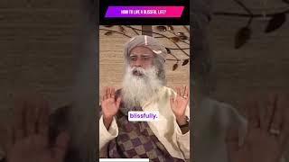 How to live a blissful life #life #innerengineering #meditation#sadhguru