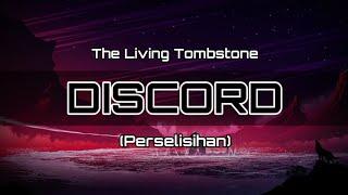 Discord - The Living Tombstone (terjemahan Indonesia)