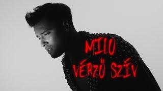 Milo - Vérző Szív (Official Music Video)