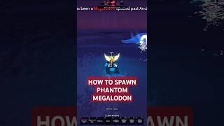 HOW TO SPAWN PHANTOM MEGALODON IN FISCH #zmrhabe #roblox #fisch