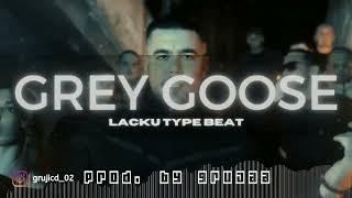 [SOLD] Lacku Type Beat - "Grey Goose" | Balkan Instrumental 2024