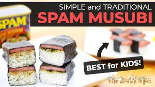 How to Make SPAM MUSUBI at Home with The Sushi Man