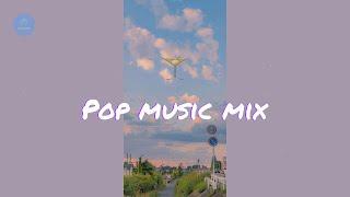 Pop music mix - chilltracks