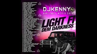 DJ KENNY LIGHT FI DEM DARKNESS DANCEHALL MIXFIX JUL 2024