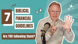 Open the Bible and Change Your Finances With These 7 Biblical Financial Guidelines!