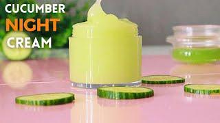 Homemade cucumber Night cream for face and body || Diy Cream for dark circles and dry skin