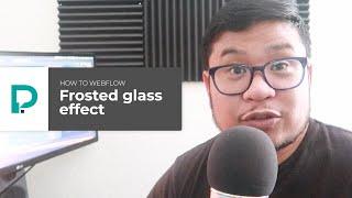 How to Webflow: Frosted glass effect - Tutorial