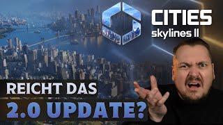 Das große 2.0 Update für Cities Skylines 2