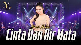 Yeni Inka - Cinta dan Air Mata (Official Music Yi Production)