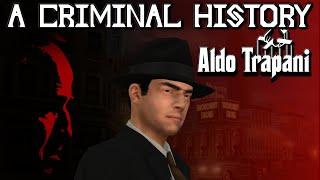 The Godfather Game | A Criminal History: Aldo Trapani