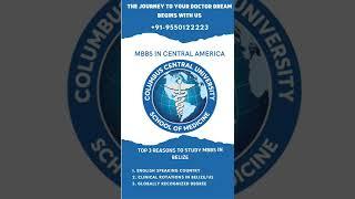 Why Study MBBS in Central America - Columbus Central University #mbbsabroad #mbbs #mbbsadmission