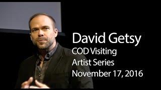 Visiting Artist Series: David Getsy