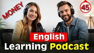 Money | English Learning Podcast (Vocabulary & Conversation) | Learn English Smartly | Epis: 45