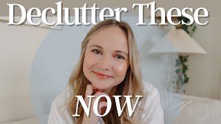 10 Things to Declutter TODAY