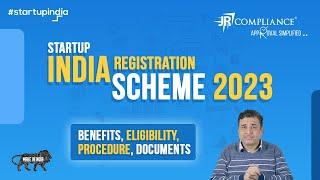 Startup India Registration Scheme 2023 explained | Benefits, Eligibility, Registration Procedure