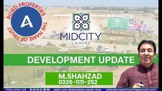 *Midcity Lahore Development:*