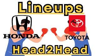 Head2Head Honda v Toyota