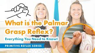 What is the Palmar Grasp Reflex? Everything You Need to Know!