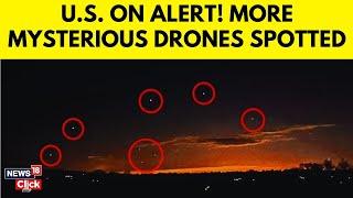 Mysterious Nighttime Drones Spotted Over Central New Jersey, Putting U.S. on Alert | Drones | N18G