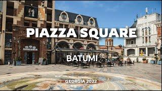 PIAZZA SQUARE BATUMI WALKING TOUR 4K