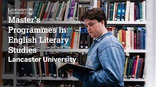 Master's Programmes in English Literary Studies at Lancaster University
