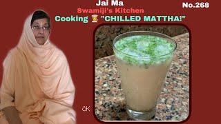 Chilled Mattha | Perfect for Summer | Can't go wrong | No. 268