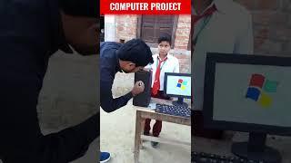  Viral Computer Project  ‍|| #shorts #trending #computer #short #school #viral #pc #love