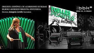 Orquesta Sinfónica de Acordeones de Bilbao - Fuelles Picantes