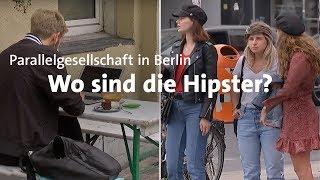 Hipster-Parallelgesellschaft? Spurensuche in Berlin