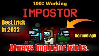 Among us - How to become always impostor with cool tricks || Revaino gamerz