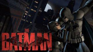 Batman: The Telltale Series | The Batman 2022- The Bat and The Cat Trailer Style