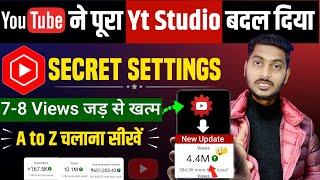 Yt Studio New Update - A to Z चलाना सीखो | Views कभी नहीं रुकेगा | Yt Studio Kaise Use Kare