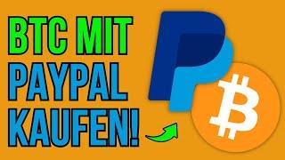 ► Bitcoin mit PayPal kaufen: Anleitung für Anfänger & Anbieter (2024)