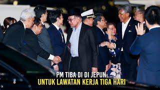 ANWAR TIBA DI JEPUN UNTUK LAWATAN KERJA TIGA HARI