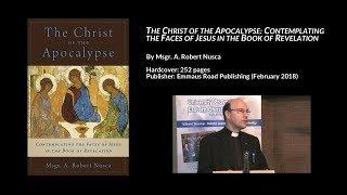 The Christ of the Apocalypse: Contemplating the Faces of Jesus in the Book of Revelation