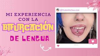 Mi experiencia con la bifurcación de lengua By Yukarinchuu