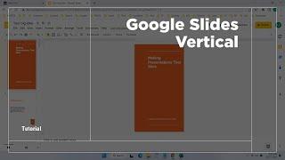 How to Make a Google Slide Vertical